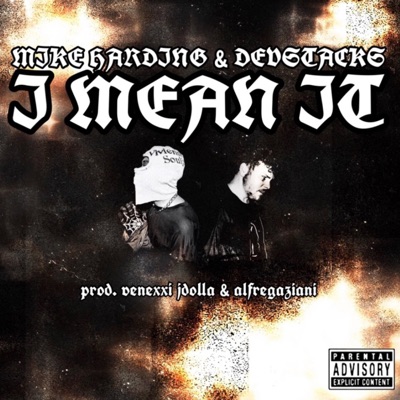 I Mean It (feat. Devstacks) - Single
