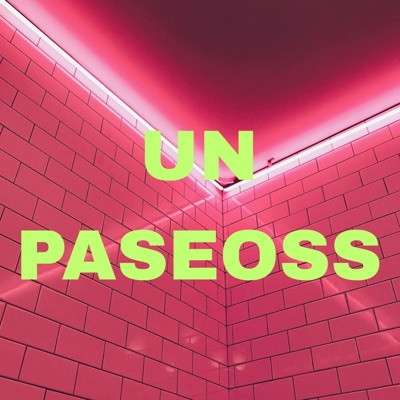 Un Paseoss - Single