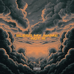 Bless My Name