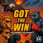 Got The Win - Live At Kingdomcity Kids Conference - Single