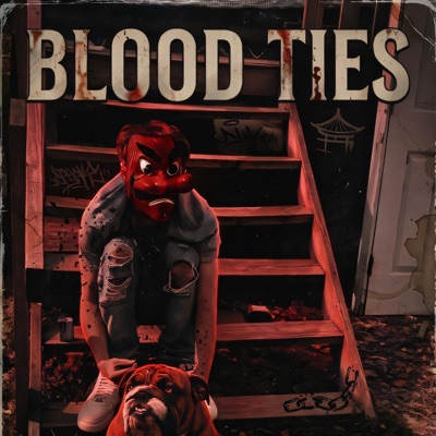 Blood Ties (feat. MTB Trippy) - Single