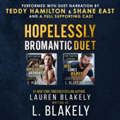 The Hopelessly Bromantic Duet (Unabridged)