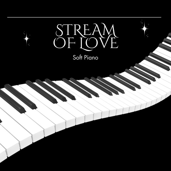 Stream of Love: Calm Piano Music