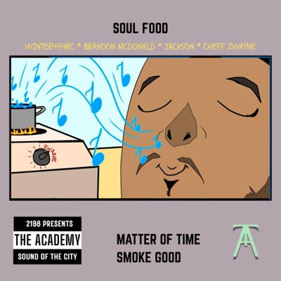 SOUL FOOD: CHEFF's KISS (feat. Cheff Zwayne) - Single