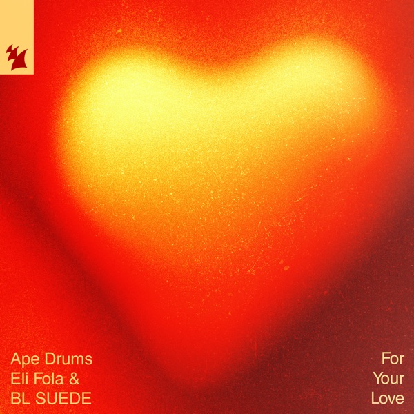 For Your Love - Single
