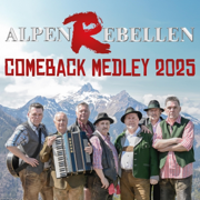 Comeback Medley 2025 - EP - AlpenRebellen