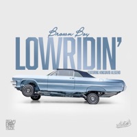 Lowridin (feat. KingDavid Alegend) - Single - Brown Boy