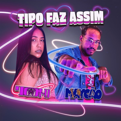 Tipo Faz Assim - Single