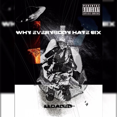 Why Everybody Hate 6ix ?