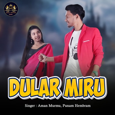 Dular Miru - Single