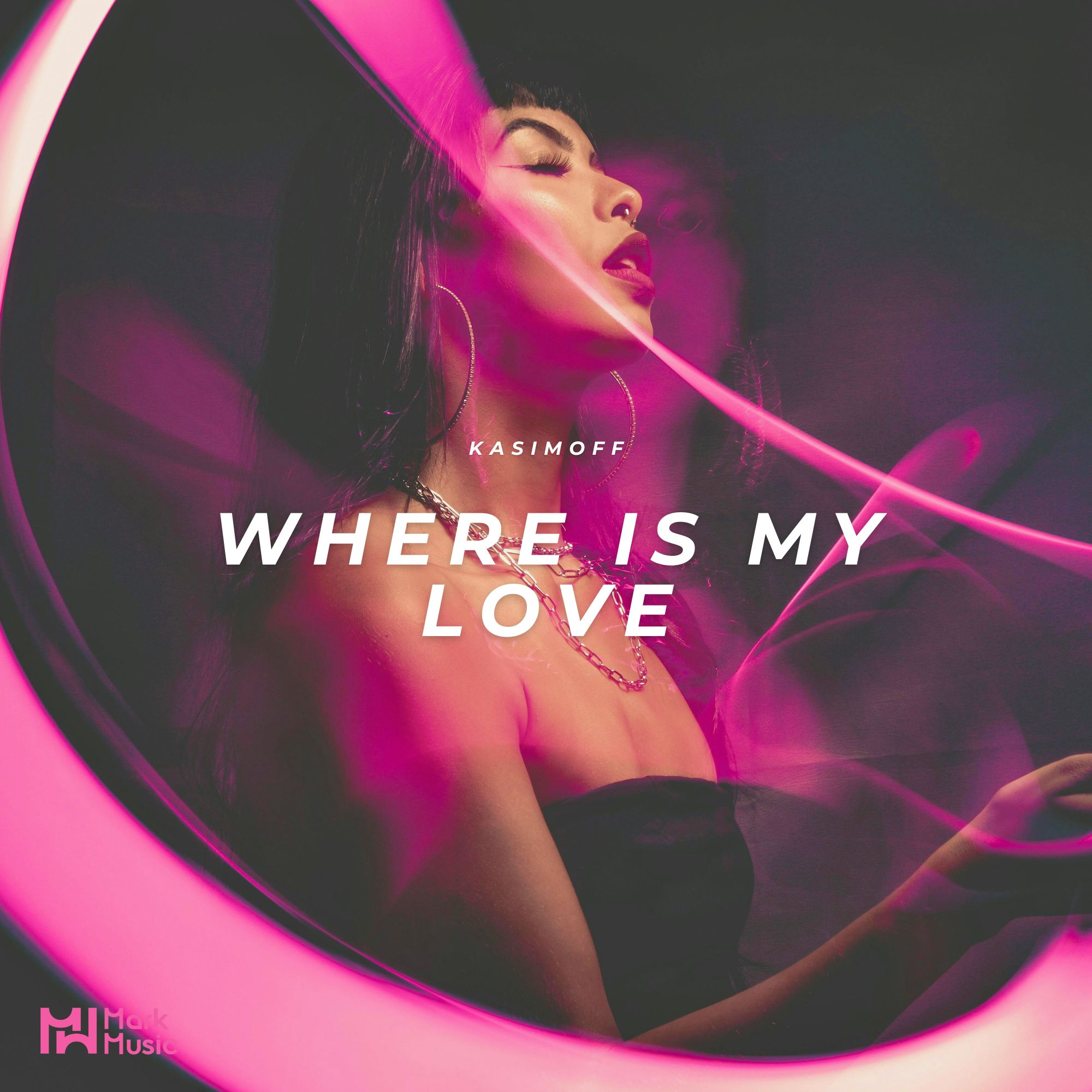 Where Is My Love - Single