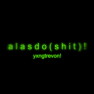 Alasdoshit! - Single