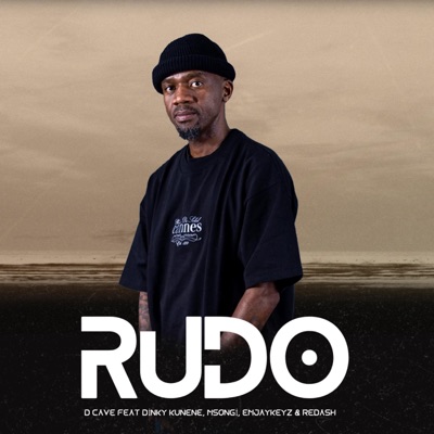 RUDO (feat. Dinky Kunene, Msongi, Emjaykeyz & Redash) - Single