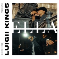 Ella - Single - Luigii Kings