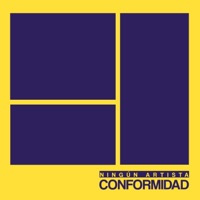 CONFORMIDAD - Single - Ningun Artista