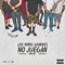 No Le Meten (feat. Bipo Montaña & Jay Romero) - Gera MX lyrics