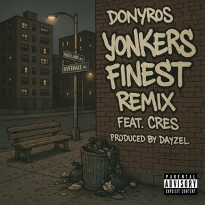 Yonkers finest rmx (feat. Cres) - Single