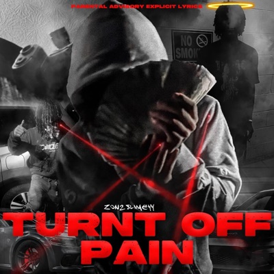 Turnt Off Of Pain - EP