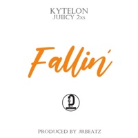Fallin' (feat. Juiicy 2xs) [Radio Edit] - Single - Kytelon
