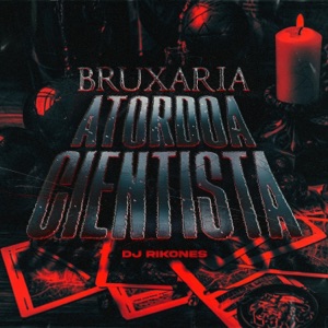 Bruxaria Atordoa Cientista