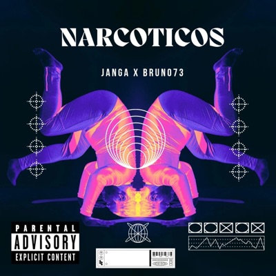 NARCOTICOS (feat. JANGA & BRUNO73) - Single
