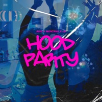 Hood Party - Single - JB, Adis & Montana