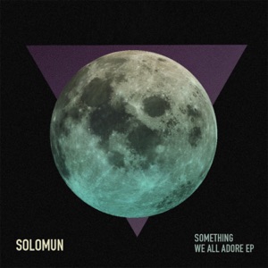 Something We All Adore - Single