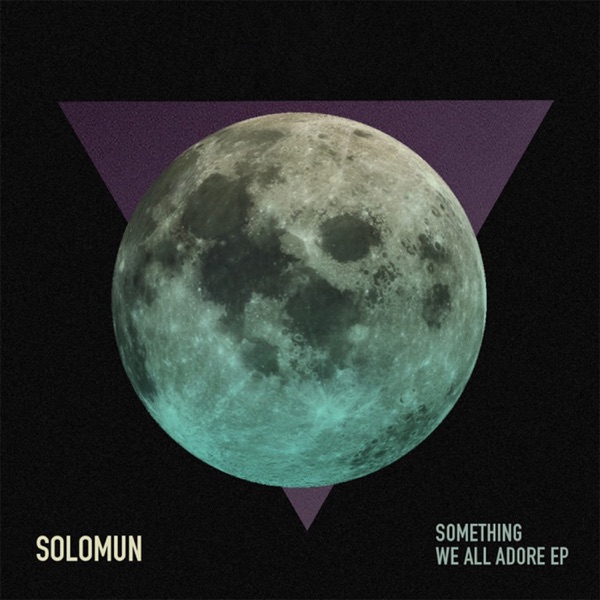 Something We All Adore - Single