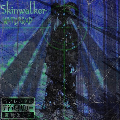 SKINWALKER