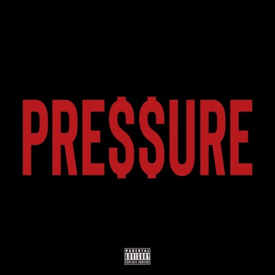 PRE$$URE - Single