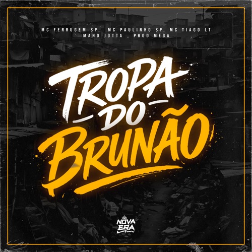 Tropa do Brunão - Single