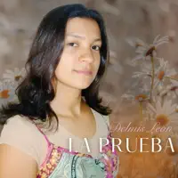 La Prueba — Delmis Leon