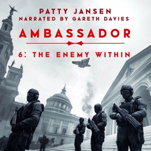 Ambassador 6: The Enemy Within