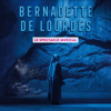 Bernadette de Lourdes (Deluxe) - Bernadette de Lourdes
