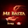 ME BASTA FT. VIEJONES DE LINARES