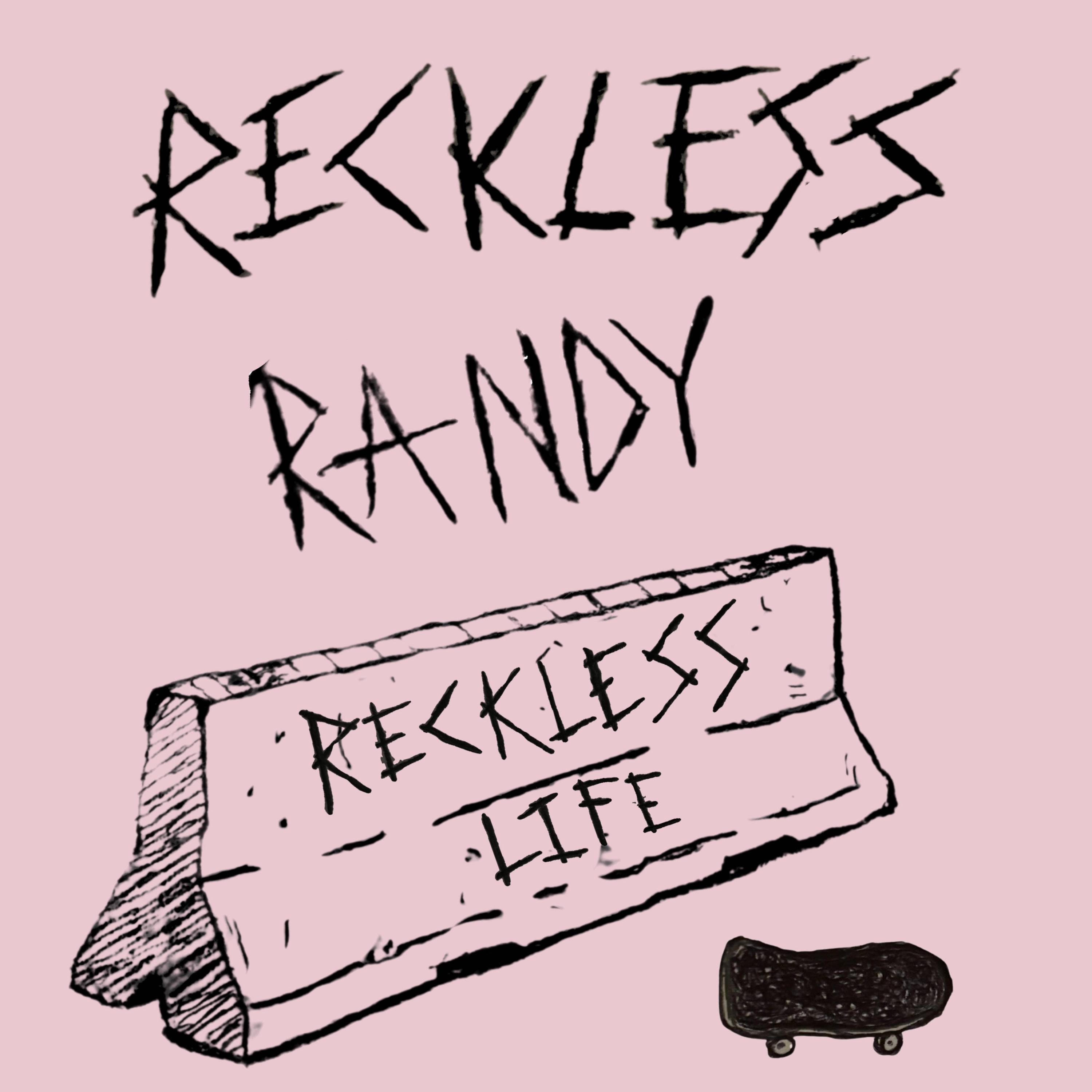 Reckless Life - Single