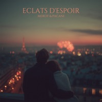 Eclats d'espoir - Single - Merdy & PACANI