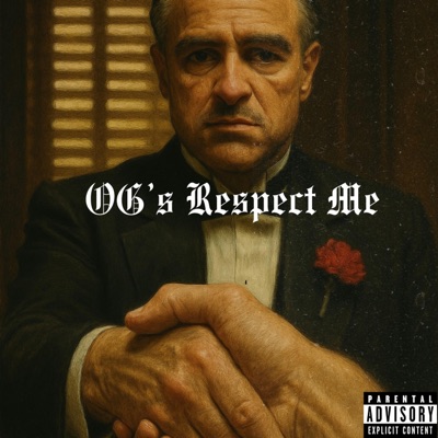 OGs Respect me (feat. Really realz, Still 1K Jay, Infant loc & P Official) - Single