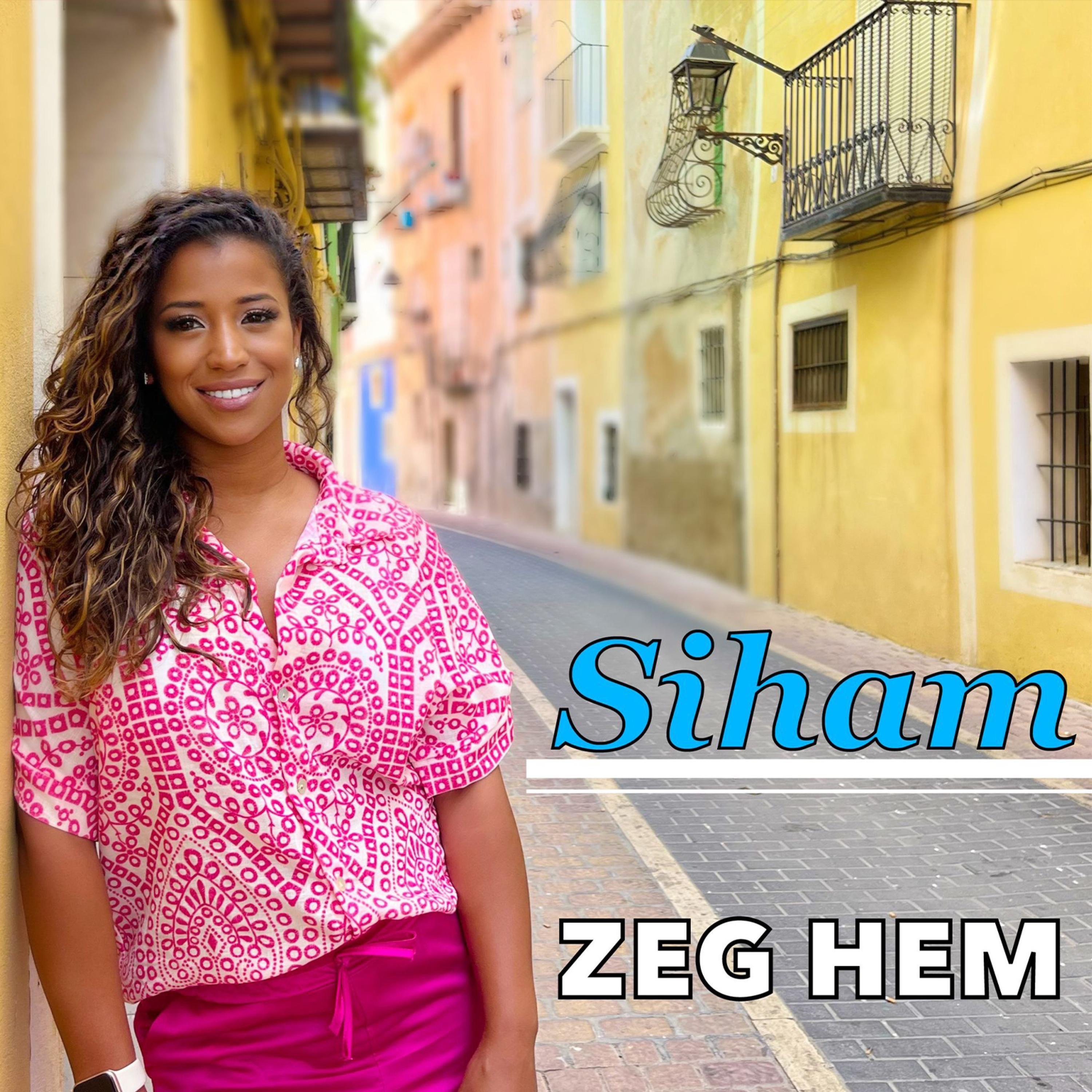 Siham - Zeg Hem