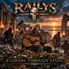 Railys.eu - Flowers Through Stone