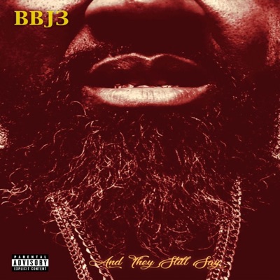 Big Beard Johnny 3: And They Still Say