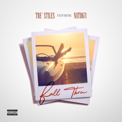 Fall Thru (feat. Nato671) - Single