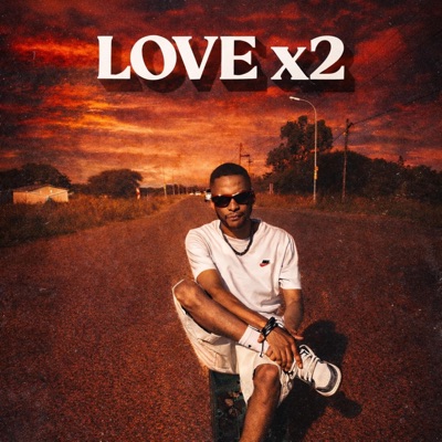 LOVE x2 - Single