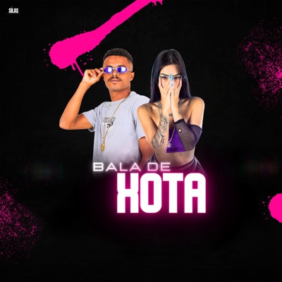 Bala de Xota - Single