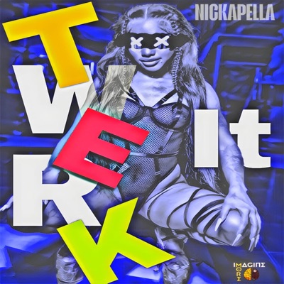Twerk It - Single