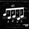 My Love Song (feat. Nickson) [Zepherin Saint Tribe Dub Mix] - Distant People