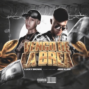 Vengo De La Brea (feat. Jere Klein)