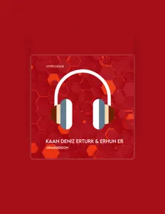 Ouve Kaan Deniz Erturk, vê vídeos de música, lê a biografia, vê as datas da digressão e muito mais!