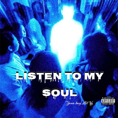 Listen to my soul - Single
