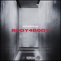 BODY4BODY - Single - Ti'rasTone